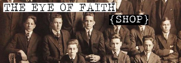 The Eye of Faith Shop Banner Boys